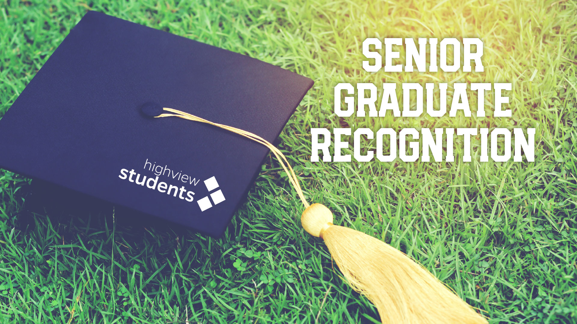 East Campus Senior Graduation Recognition | Highview Baptist Church ...